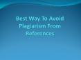 Way To Avoid Plagiarism From References PowerPoint PPT Presentation