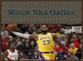 Watch Nba Online PowerPoint PPT Presentation