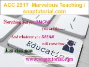 ACC 291T  Marvelous Teaching / snaptutorial.com