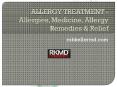 ALLERGY TREATMENT - Allergies, Medicine, Allergy Remedies & Relief PowerPoint PPT Presentation