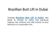 Brazilian Butt Lift in Dubai