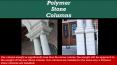 Polymer Stone Columns PowerPoint PPT Presentation