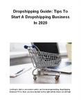Dropshipping Guide: Tips To Start A Dropshipping Business In 2020 PowerPoint PPT Presentation