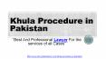 Legal Way For Khula in Pakistan - Get Know Khula Pakistan Family Law Legally PowerPoint PPT Presentation
