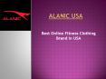 Alanic USA - Online Sports Bra Retailer in USA PowerPoint PPT Presentation