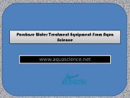 Purchase Water Treatment Equipment From Aqua Science