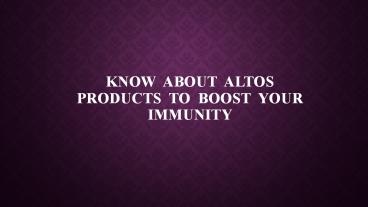 Immunity Products