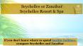 Seychelles or Zanzibar by Savoy Resort & Spa PowerPoint PPT Presentation