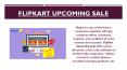 Flipkart Upcoming Sale PowerPoint PPT Presentation