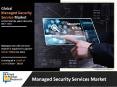 Managed Security Services Market 2020 - Key Vendors, Growth Probability and future scenario, Report PowerPoint PPT Presentation