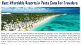 Best Affordable Resorts in Punta Cana For Travelers PowerPoint PPT Presentation