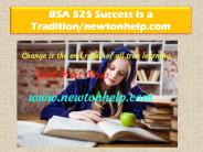 BSA 525 Success Is a Tradition/newtonhelp.com