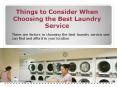 Things to Consider When Choosing the Best Laundry Service PowerPoint PPT Presentation