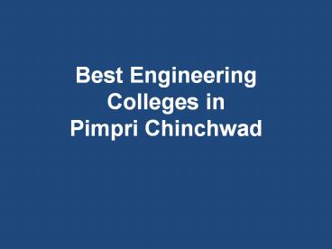 Best Engineering Colleges in Pimpri Chinchwad