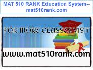 MAT 510 RANK Education System--mat510rank.com