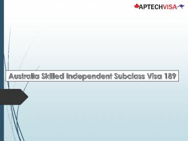 Australia Skilled Independent Subclass Visa 189