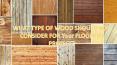 Type Of Wood Should You Consider For Your Flooring Project PowerPoint PPT Presentation