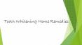Tooth whitening home remedies - EJC Dentistry PowerPoint PPT Presentation
