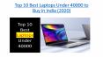 Best Laptops Under 40000 PowerPoint PPT Presentation