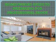 HOMEOWNERS GUIDE TO PREPARING FOR PROFESSIONAL SHOOT