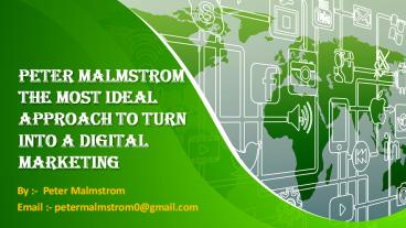 How to Become Digital Marketing Expert By Peter Malmstrom presentation ...