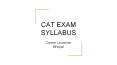 CAT Exam Syllabus 2021 PowerPoint PPT Presentation