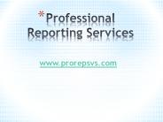 Key Services of Professional Reporting Companies