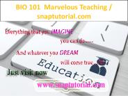 BIO 101  Marvelous Teaching / snaptutorial.com