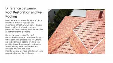 Difference between- Roof Restoration and Re-Roofing