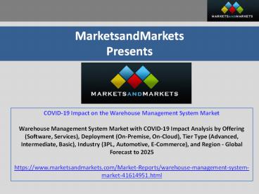 COVID-19 Impact on the Warehouse Management System Market
