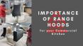 Importance of Range Hoods for your Commercial Kitchen PowerPoint PPT Presentation