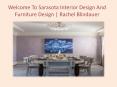 Top Elements Of Interior Designing Explained By Interior Designer Tampa Florida PowerPoint PPT Presentation