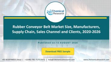 Rubber Conveyor Belt Market Size, Manufacturers, Supply Chain, Sales Channel and Clients, 2020-2026