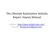 The Ultimate Automotive Vehicles Repair: Haynes Manual