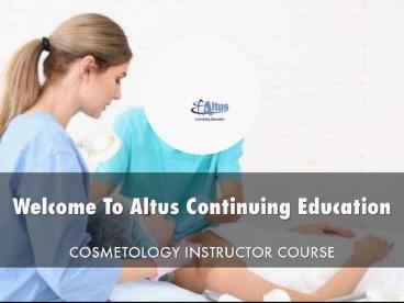 Altus Continuing Education Presentation