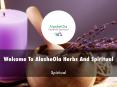 AlasheOla Herbs And Spiritual Presentation PowerPoint PPT Presentation