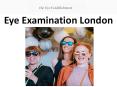 Eye Examination London PowerPoint PPT Presentation