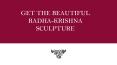 Get the Beautiful Radha-Krishna Sculpture | MaPassion PowerPoint PPT Presentation