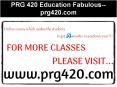 PRG 420 Education Fabulous--prg420.com PowerPoint PPT Presentation