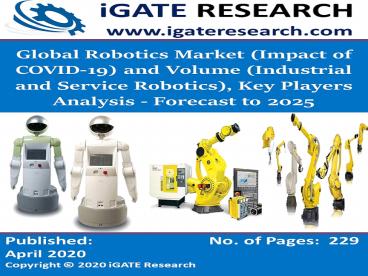 Global Robotics Market and Forecast to 2025