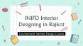 INIFD Interior Designing in Rajkot - Government Interior Design Course PowerPoint PPT Presentation