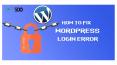 What are some common WordPress login errors, and how do you fix them? PowerPoint PPT Presentation