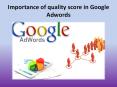 Importance of quality score in Google Adwords