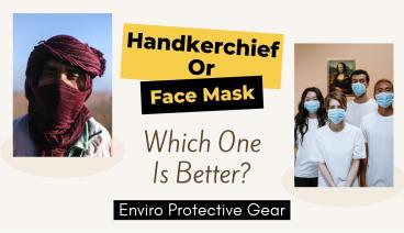 Are Handkerchief Safer Compare to Surgical Mask