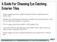 A Guide For Choosing Eye Catching Exterior Tiles PowerPoint PPT Presentation