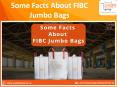 Some Facts About FIBC Jumbo Bags PowerPoint PPT Presentation