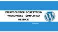 Create Custom Post in WordPress Using Simplified Method PowerPoint PPT Presentation