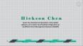 Hickson Chen - An Exceptionally Talented Professional PowerPoint PPT Presentation
