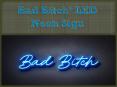 Bad Bitch’ LED Neon Sign PowerPoint PPT Presentation