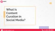 What Is Content Curation in Social Media?
